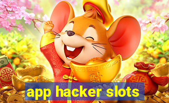 app hacker slots